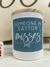 Load image into Gallery viewer, Someone in Easton Misses Me Candle