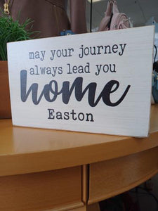 May Your Journey Always Lead You Home Easton Wooden Block
