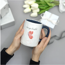Load image into Gallery viewer, Love You Daughter - 17oz Mug
