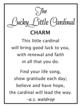 Load image into Gallery viewer, Lucky Little Cardinal Charm
