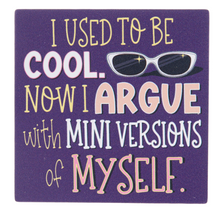 Load image into Gallery viewer, Mama Always Said Magnets