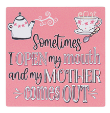 Load image into Gallery viewer, Mama Always Said Magnets