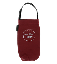 Load image into Gallery viewer, WTF Wine Time Finally Wine Bottle Gift Bag