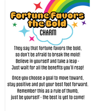 Load image into Gallery viewer, Fortune Favors the Bold Token Gift