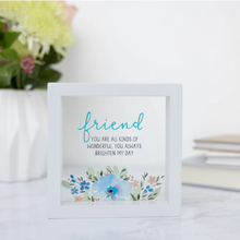 Load image into Gallery viewer, Friend 5" x 5" Framed Plaque Glass