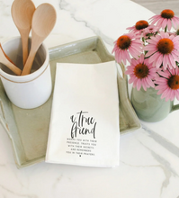Load image into Gallery viewer, True Friends Tea Towel