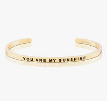 Load image into Gallery viewer, You Are My Sunshine Mantraband Bracelet in Silver or Gold