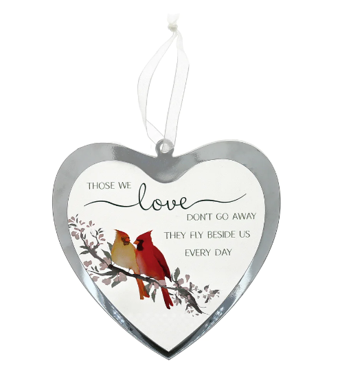 Those We Love Don't Go Away They Fly Beside Us Every Day Mirrored Glass Ornament