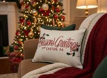 Load image into Gallery viewer, Season's Greetings from Easton Pillow
