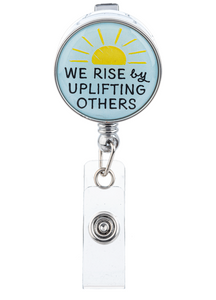 Badge Reel - We Rise by Uplifting Others