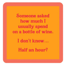 Load image into Gallery viewer, Funny Coaster Half Hour
