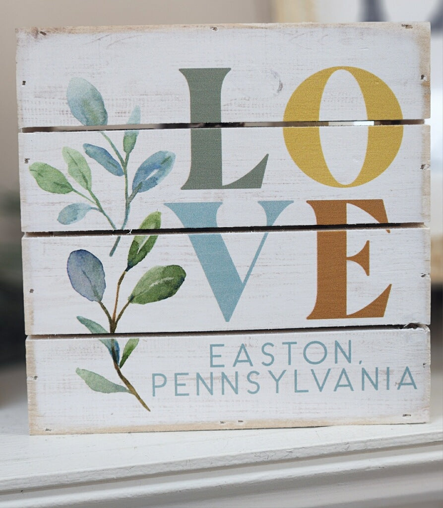 Love Easton Pennsylvania Sign