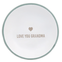 Load image into Gallery viewer, Love You Grandma - 2.5&quot; Trinket Dish
