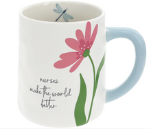 Load image into Gallery viewer, Nurses Make the World Better Mug
