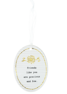 Precious Few - 3.5" Hanging Oval Plaque