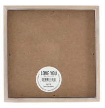 Load image into Gallery viewer, Love You Mom Plaque
