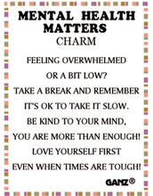 Load image into Gallery viewer, Mental Health Matters Charm
