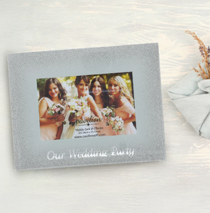 Our Wedding Party 6 x 4 Picture Frame