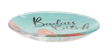 Load image into Gallery viewer, Badass Bitch Glass Keepsake Dish
