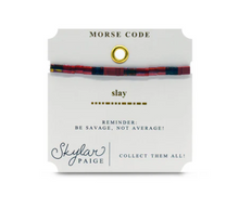 Load image into Gallery viewer, Slay Tila Morse Code Bracelet
