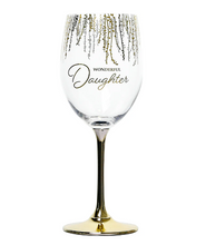 Load image into Gallery viewer, Wonderful Daughter - 19oz Crystal Wine Glass
