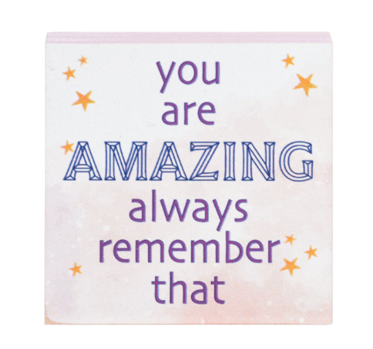 You Are Amazing Sign