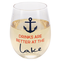 Load image into Gallery viewer, Drinks Are Better At The Lake Stemless Wine Glass 18oz
