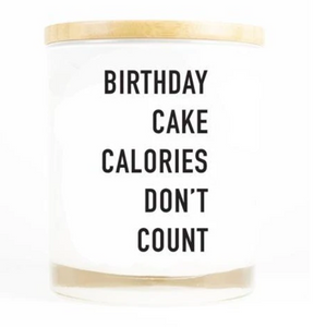 Birthday Calories Don't Count Soy Candle