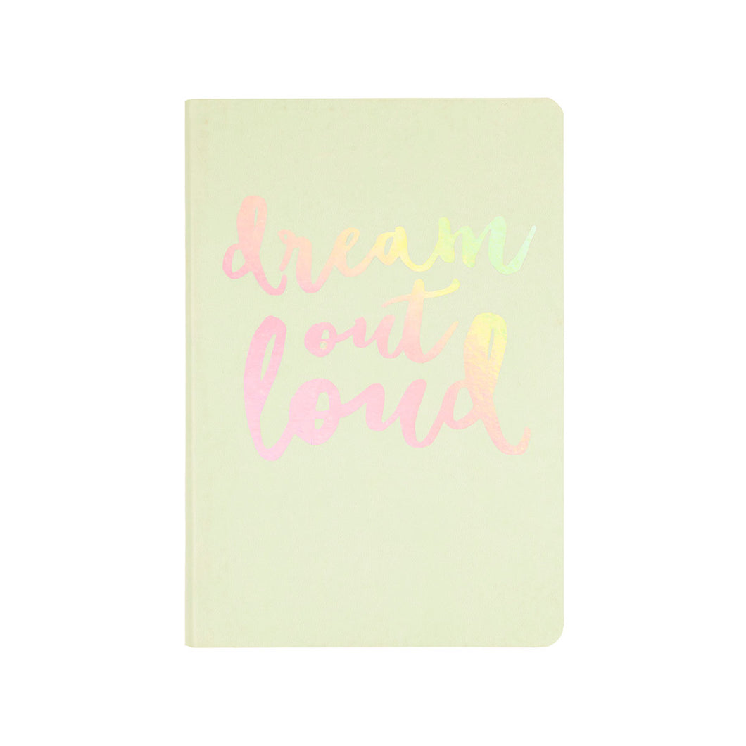 Dream Out Loud Journal