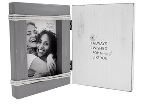 I Always Wished For A Friend Like You - 5.5" x 7.5" Hinged Sentiment Frame (Holds 4" x 6" Photo)