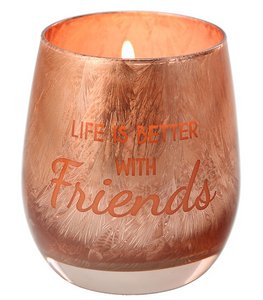 Life Is Better With Friends - 10oz Soy Candle