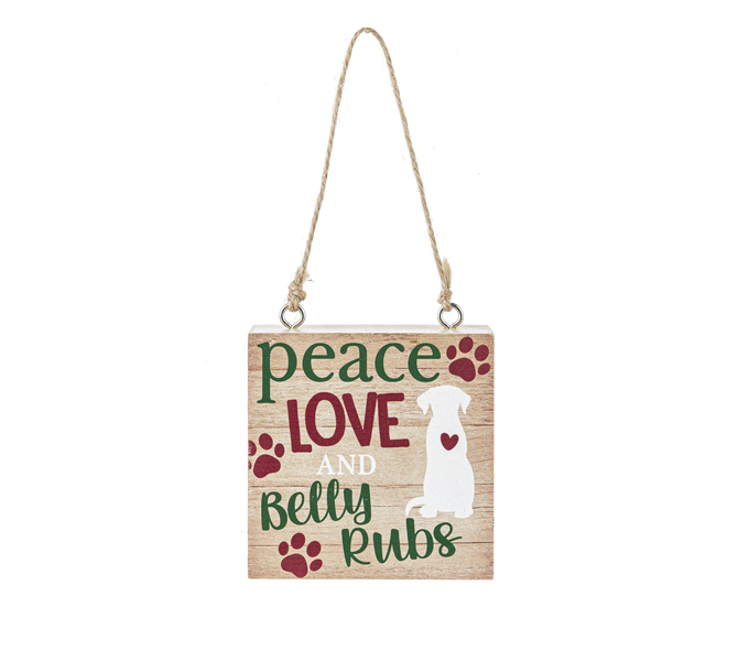 Peace, Love and Belly Rubs Ornament