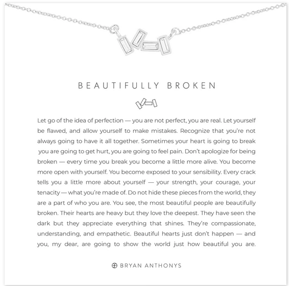 Bryan Anthonys Beautifully Broken Necklace in Silver or Gold