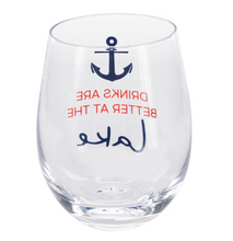 Load image into Gallery viewer, Drinks Are Better At The Lake Stemless Wine Glass 18oz
