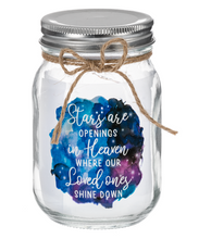 Load image into Gallery viewer, Twinkle Jar with Light Decor - Stars are openings in Heaven where our..

