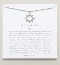 Load image into Gallery viewer, Bryan Anthonys Sun Will Rise Necklace in Silver or Gold
