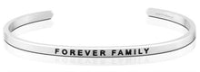 Load image into Gallery viewer, Forever Family MantraBand Bracelet
