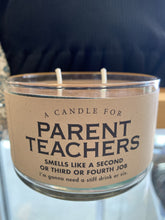 Load image into Gallery viewer, Candle for Parent Teachers
